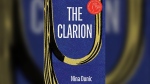The cover of the book "The Clarion" by Nina Dunic is shown in this undated handout photo. THE CANADIAN PRESS/HO, Invisible Publishing